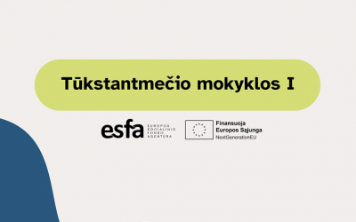 Pradedamas įgyvendinti projektas „Tūkstantmečio mokyklos I“