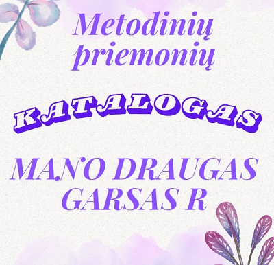 Projektas „Mano draugas garsas r“