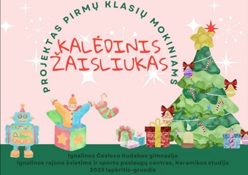 Pradinių klasių mokinių projektas „Kalėdinis žaisliukas“