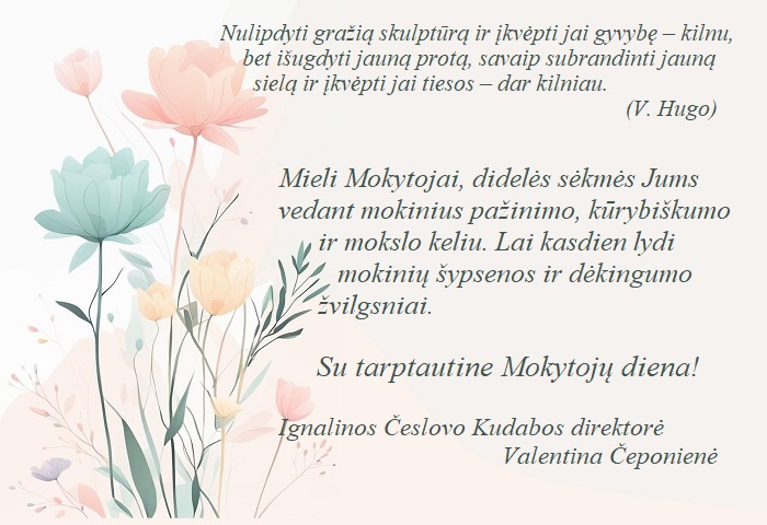 Su Tarptautine Mokytojų diena!