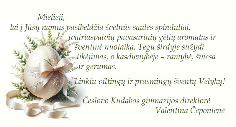 Viltingų ir prasmingų šventų Velykų!