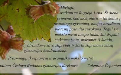 Prasmingų, įkvepiančių ir draugiškų mokslo metų!