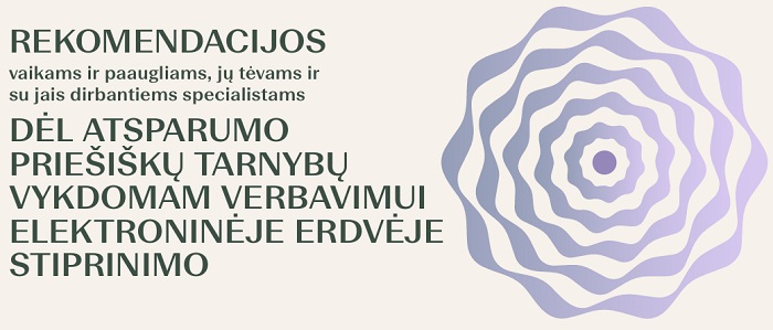 „Atpažink. Nesivelk. Pranešk.“