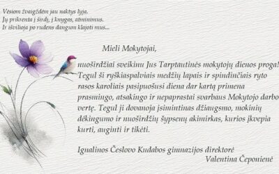 Sveikinu Jus Tarptautinės mokytojų dienos proga!